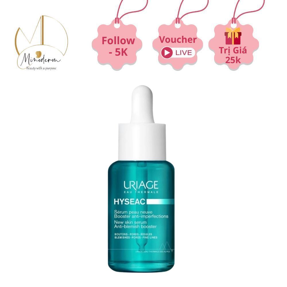 Serum Uriage Hyseac Booster giảm mụn, thu nhỏ lỗ chân lông cho da nhờn, da nhạy cảm, 30ml