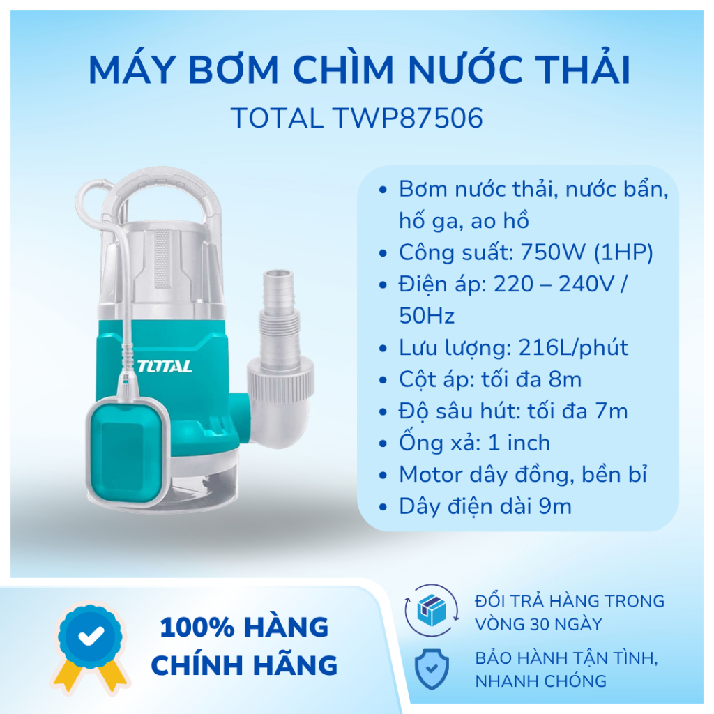 Máy bơm chìm nước thải TOTAL TWP87506 công suât 750W bền bỉ mạnh mẽ hàng chính hãng