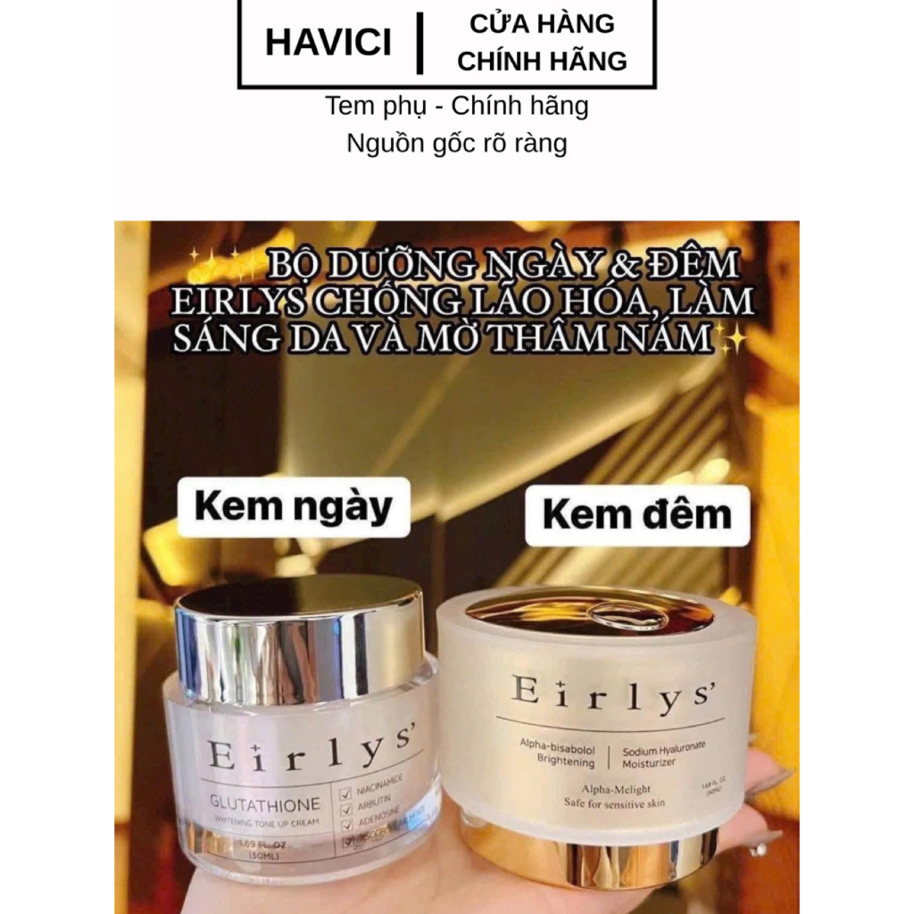 [ HÀNG CÔNG TY] Kem ngày đêm Eirlys Glutathione dưỡng trắng nâng tone