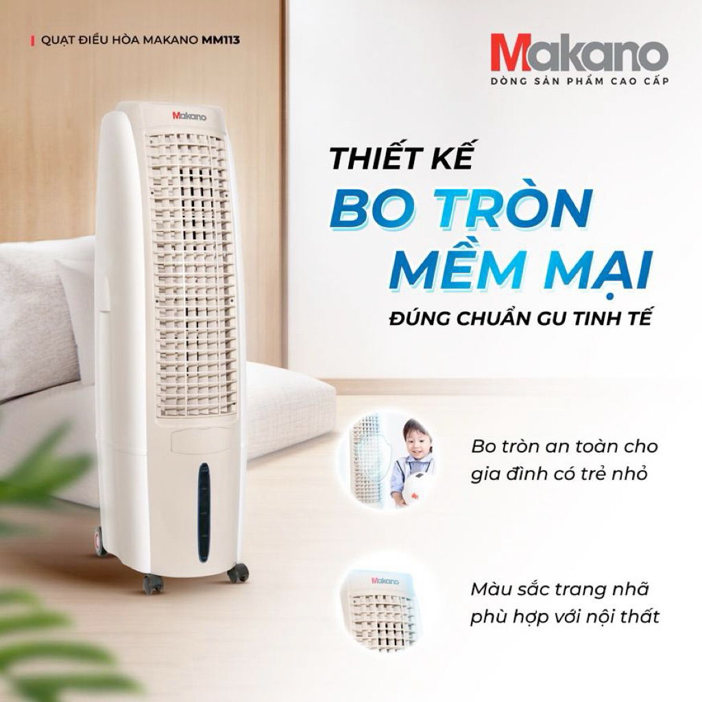 Makano Máy Làm Mát MM113 - Làm Mát Nhanh Tiết Kiệm Điện Hệ Thống Lọc Khí Hiện Đại Công Nghệ Ag+ Hàng