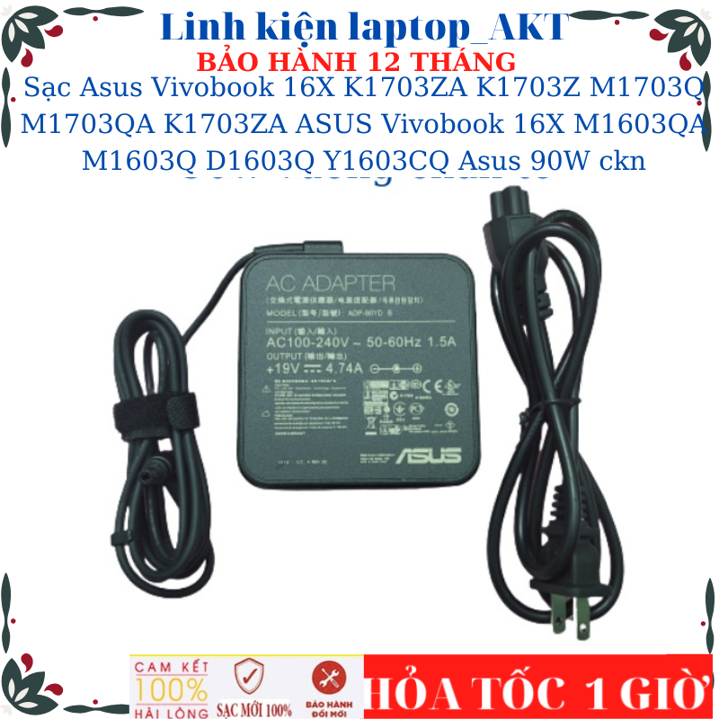 Sạc Asus Vivobook 16X K1703ZA K1703Z M1703Q M1703QA K1703ZA ASUS Vivobook 16X M1603QA M1603Q D1603Q 