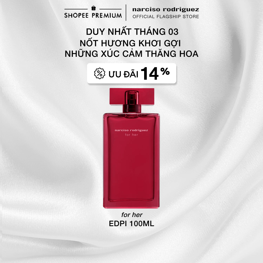 [LIVE KOL] Nước Hoa nữ Narciso Rodriguez For Her Eau De Parfum Intense 100ml