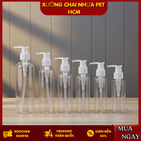 Chai Nhựa PET Vòi Nhấn Trong Suốt 15ml - 300ml – Lọ Chiết Mỹ Phẩm, Dầu Gội, Sữa Tắm