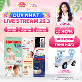 [TỔNG] [KOL] Bỉm HUGGIES siêu cao cấp Platinum Nature Made size M58/L44/XL38/XXL26/S82/NB60- Mochica