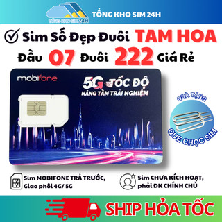 Sim Tam Hoa đuôi 222 Mobifone Số Đẹp, Phong Thủy, Dễ Nhớ Chỉ 300k [ĐKCC mới dùng được]