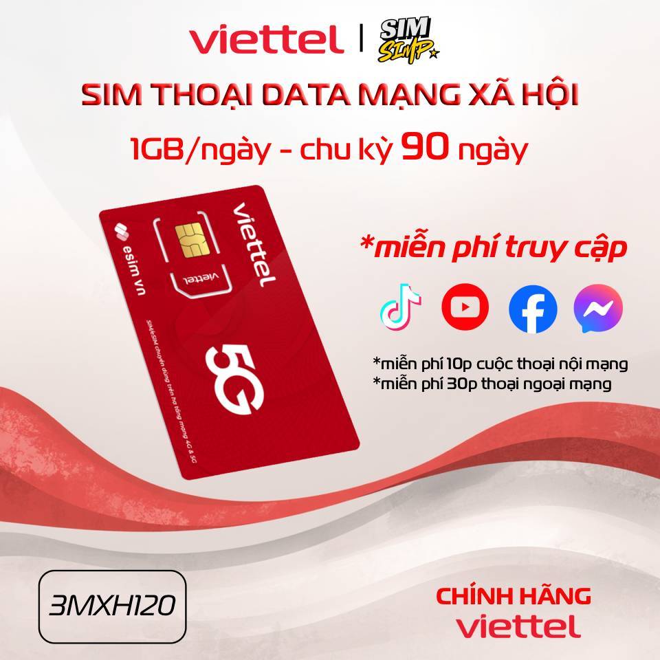 [CHÍNH HÃNG] SIM VIETTEL 3MXH120 - MIỄN PHÍ DATA TIKTOK, YOUTUBE,FACEBOOK | SIM Simp