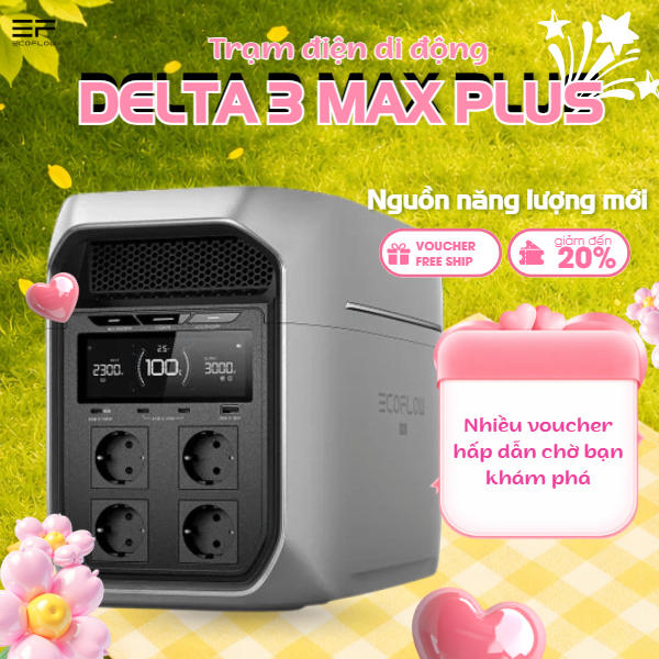 Trạm Tích Điện Di Động Ecoflow Delta 3 Max Plus - Dung Lượng 2048Wh