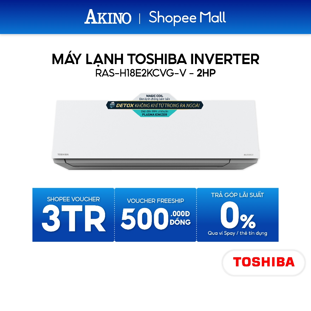 RAS-H18E2KCVG-V I Máy Lạnh Toshiba Inverter Tiết Kiệm Điện 18.000BTU/2.0 HP/2Ngựa