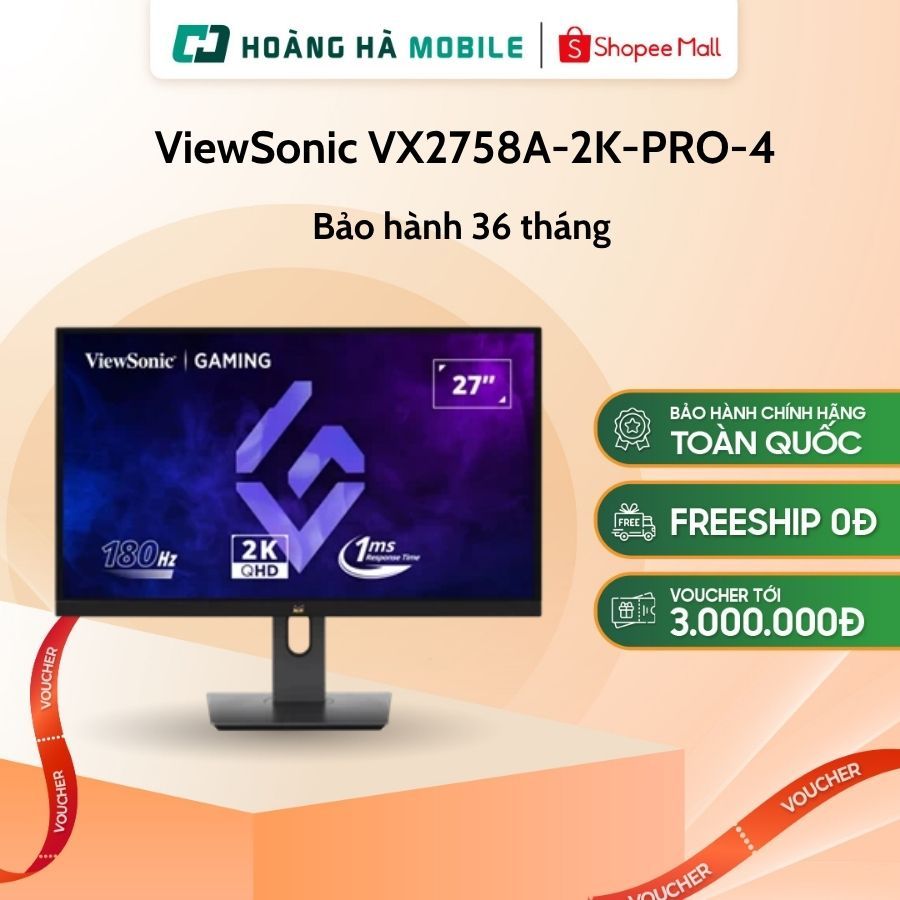 Màn hình ViewSonic VX2758A-2K-PRO-4 (27 inch / QHD / IPS / 180Hz / 1ms) - Chính hãng