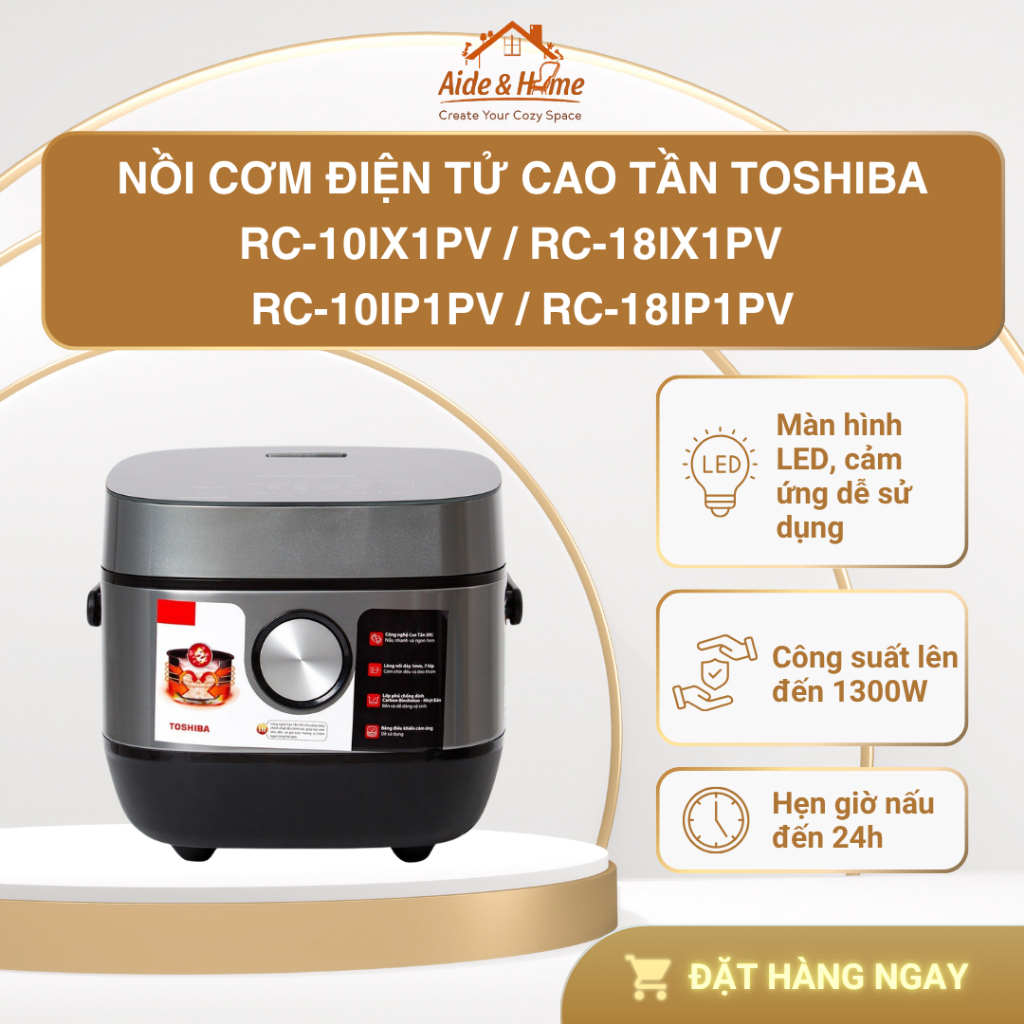 Nồi cơm điện tử cao tần Toshiba RC-10IX1PV / RC-18IX1PV  RC-10IP1PV / RC-18IP1PV - Bảo hành 12 tháng