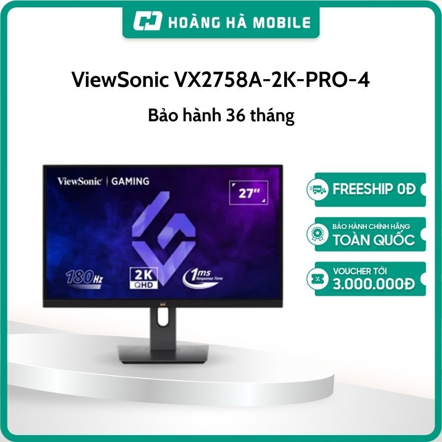Màn hình ViewSonic VX2758A-2K-PRO-4 (27 inch / QHD / IPS / 180Hz / 1ms) - Chính hãng