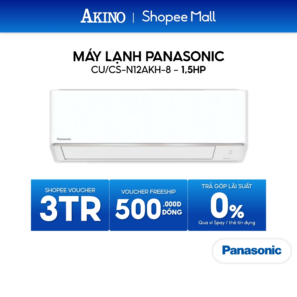 CU/CS-N12AKH-8 I Máy Lạnh Panasonic 1 Chiều 12.000BTU/1.5 HP/1.5Ngựa Model 2025 (KHÔNG INVERTER)