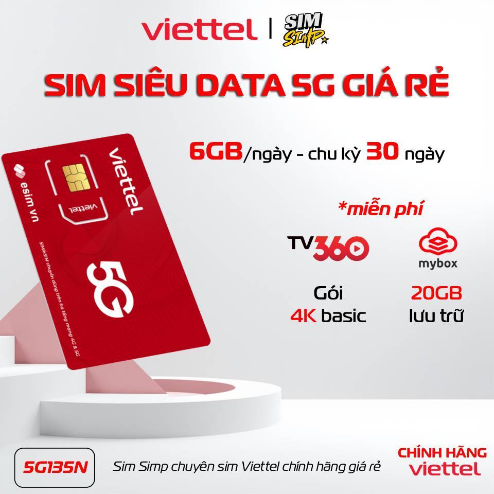 [CHÍNH HÃNG] SIM VIETTEL 5G135N - SIÊU DATA 6GB/NGÀY & GIẢI TRÍ 4K