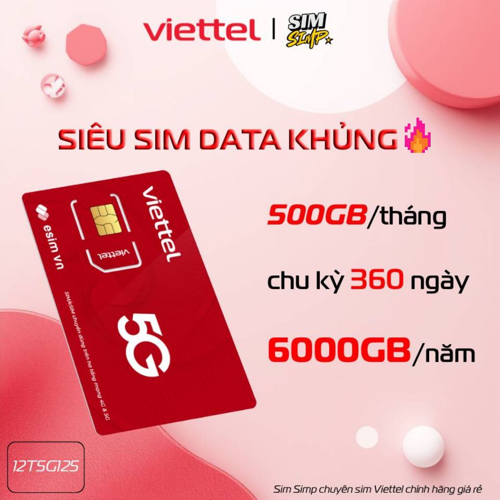 [SIÊU DATA] SIÊU SIM DATA VIETTEL 500GB/THÁNG | SIM Simp