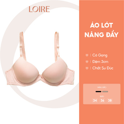 Áo Lót Có Gọng Nâng Đẩy Đệm Dày 3 Cm Siêu Nâng Đẩy Loirechic BRPU88