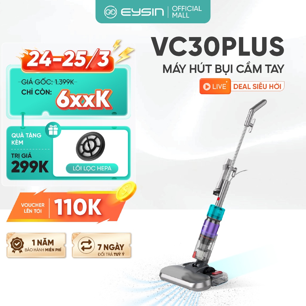 Máy hút bụi có dây EYSIN VC30Plus Công suất 500W 20000Pa lực hút mạnh Lõi lọc HEPA lọc sạch bụi 0.25 micron Đầu lau sàn