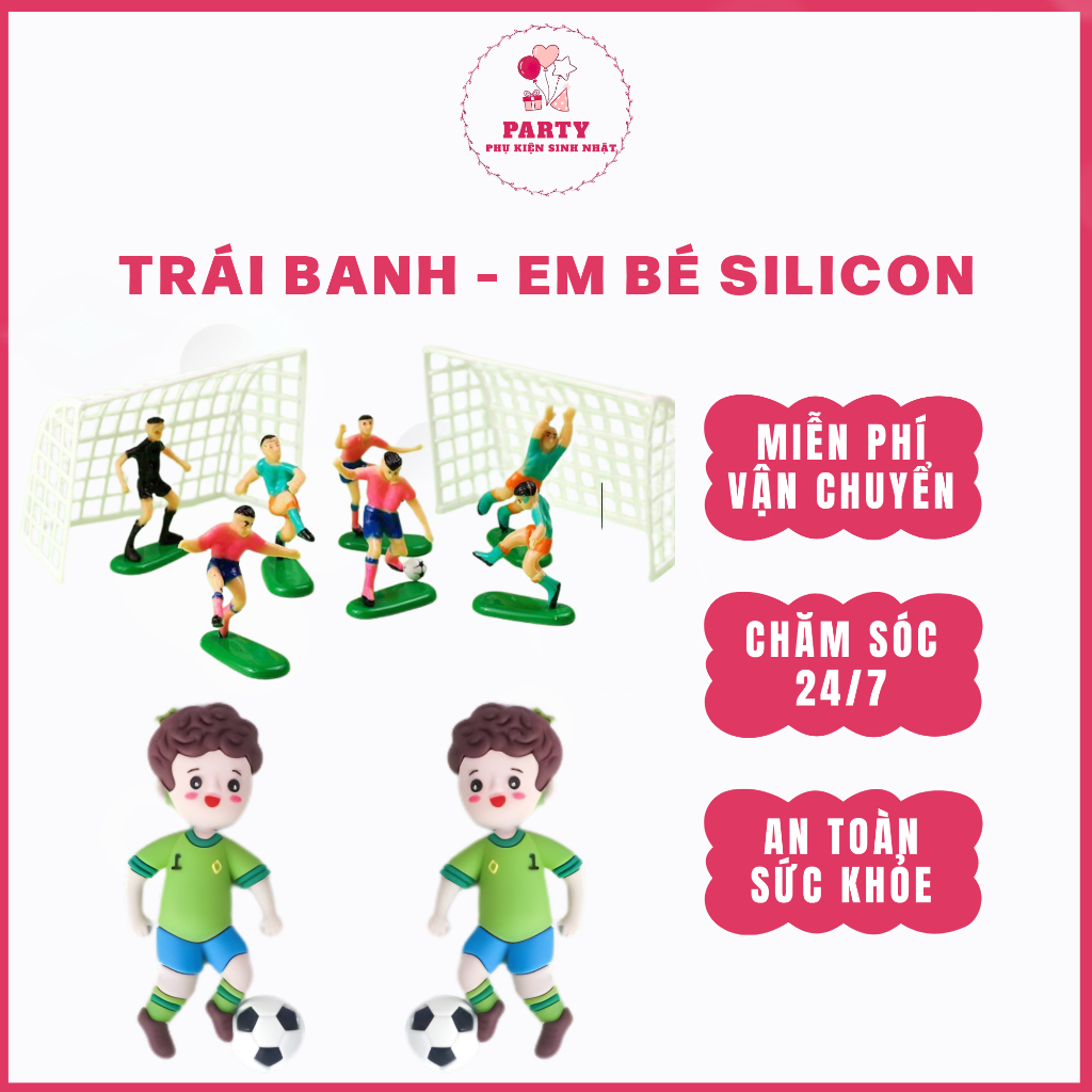 Bộ Đá Banh - Quả Banh - Em Bé Silicon Đá Banh - Phụ Kiện Trang Trí Bánh Sinh Nhật