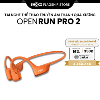 [MỚI] Tai Nghe Bluetooth Thể Thao Truyền Âm Thanh Qua Xương SHOKZ OPENRUN PRO 2 S820 - Bảo Hành 2 Năm