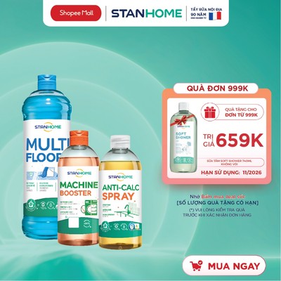Bộ sản phẩm chăm sóc nhà cửa Stanhome Multi Floor, Machine Booster, Anti-Calc