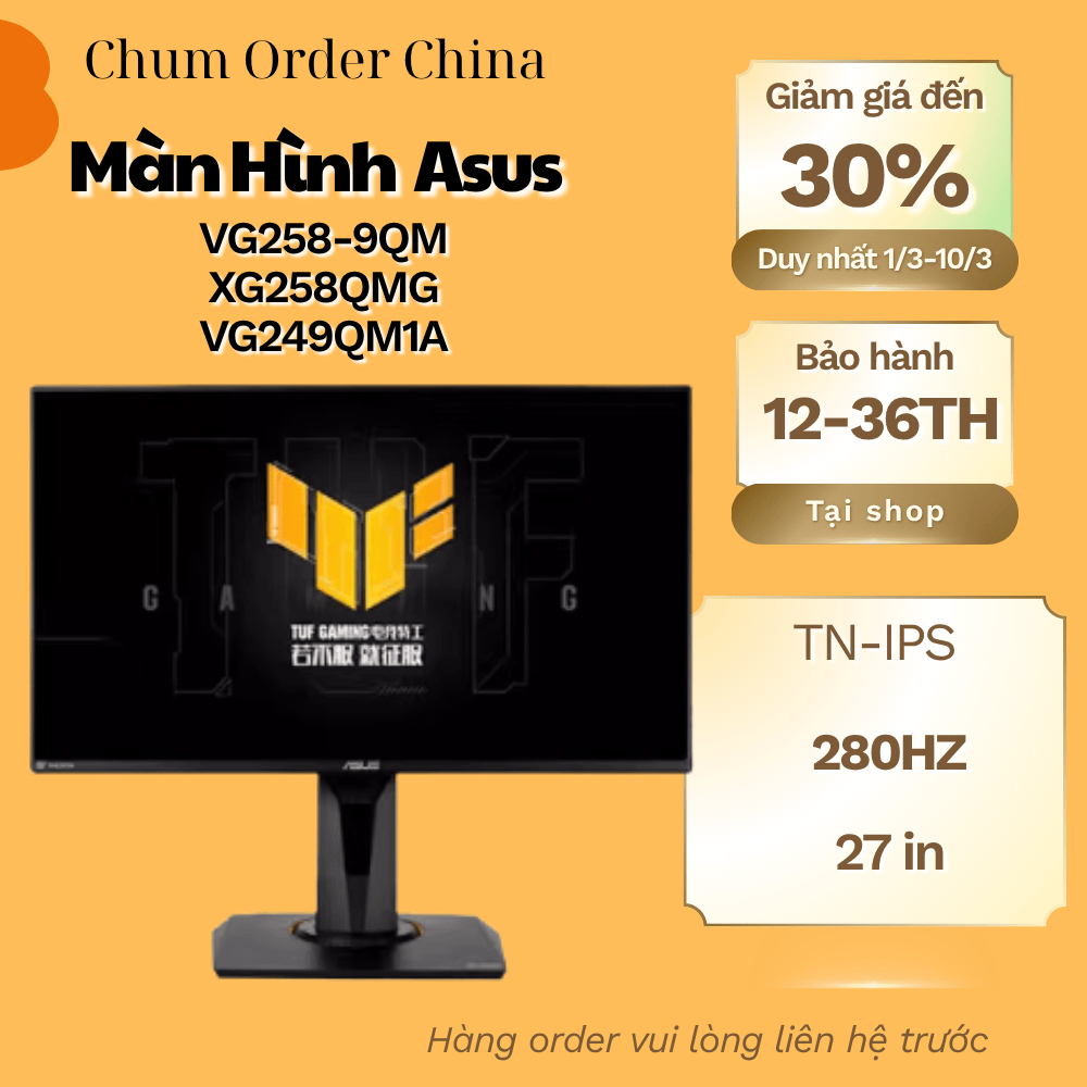 Màn hình Tuf VG258QM 24.5 tần số 240hz và màn hình IPS XG258QMG 280Hz