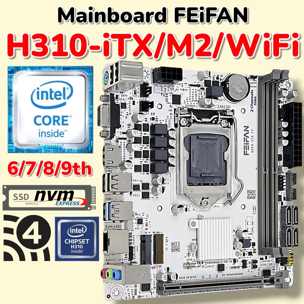 Mainboard H310 iTX/M2/WiFi - Mới 100% - Rẻ Nhất Sàn - BH 12Th - Có Khe M2 NVMe - Bo Mạch Chủ