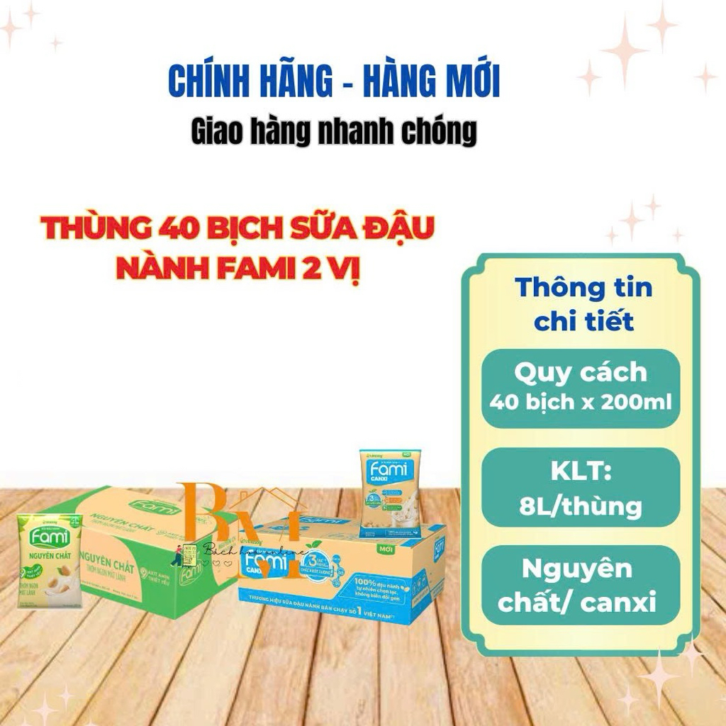 Thùng 40 Bịch Sữa Đậu Nành Nguyên Chất/ Canxi / Can xi Ít Đường Fami 200ml/Bịch