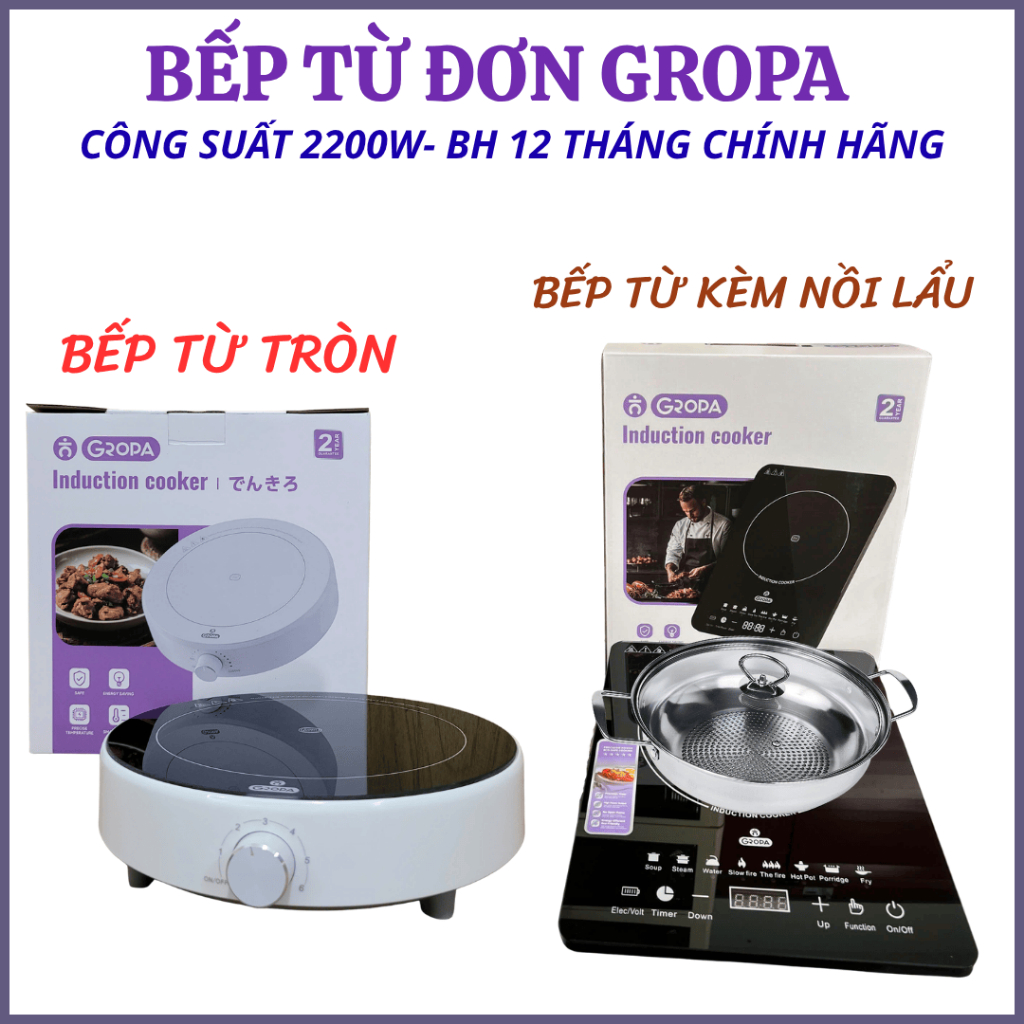 BẾP TỪ ĐƠN GROPA 2200W , BẾP TỪ ĐƠN GROPA TẶNG KÈM NỒI LẨU, BẾP TỪ TRÒN GROPA BẢO HÀNH 12 THÁNG