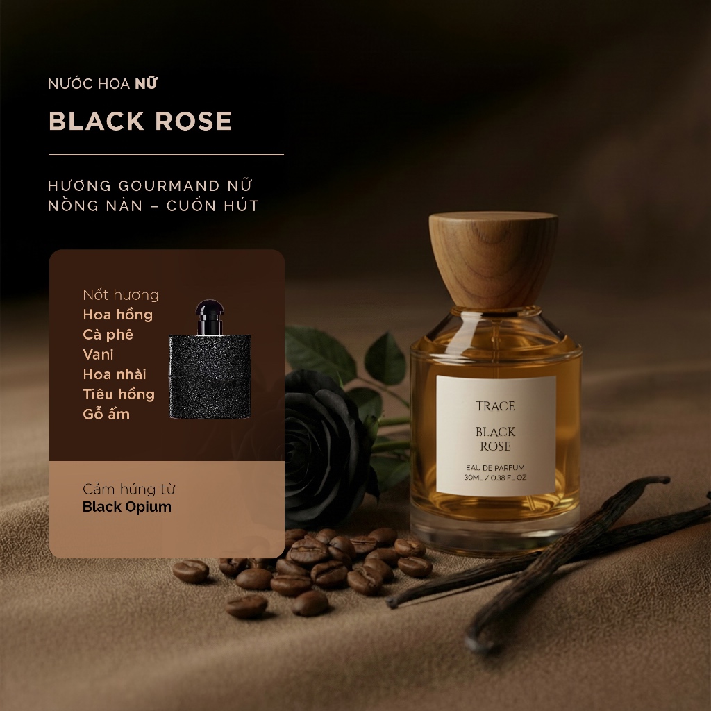 Black Rose – Nước Hoa Thủ Công Trace – Unisex –  Hoa trắng, Cà Phê & Vanilla – Cuốn hút – 30ml