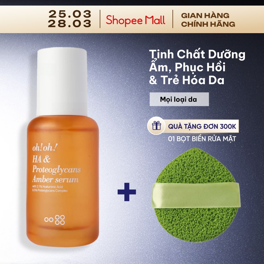 Serum Oh Oh dưỡng ẩm, căng mọng và trẻ hóa da HA & Proteoglycans Amber Serum - OH OH