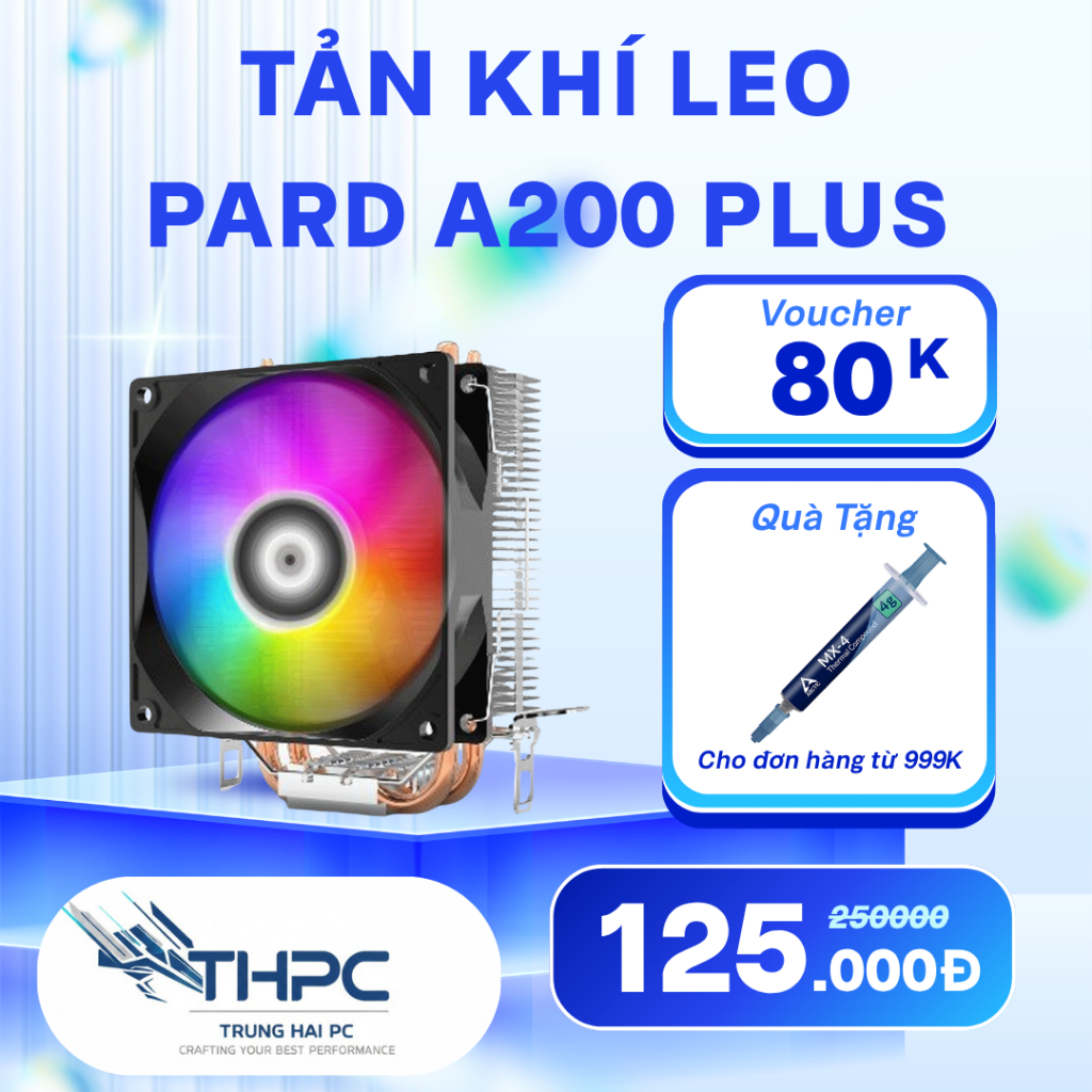 Tản nhiệt khí Tháp JUNGLE LEOPARD A200 PLUS RGB (Socket 1700/2011) Hỗ trợ I5 12400F