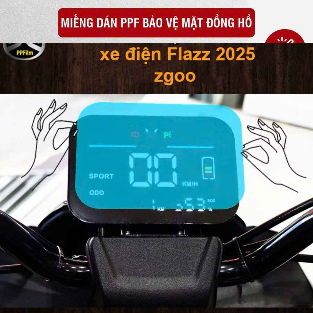 Dán xe Vin FLAZZ  / ZGOO .miếng dán PPF bảo vệ mặt đồng hồ xe Vinfast Feliz-Ludo -vento neo