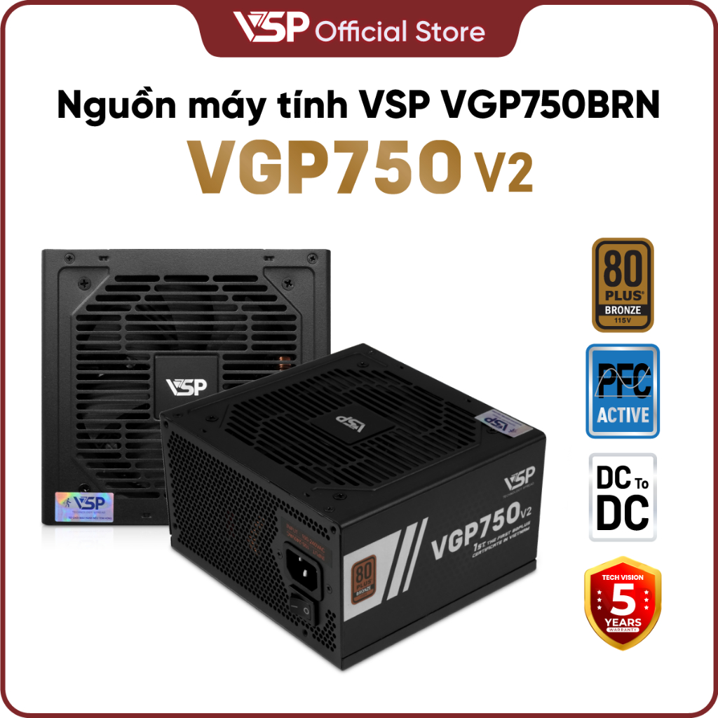 BỘ NGUỒN VSP VGP750BRN V2 - 80PLUS BRONZE- ATX3.1
