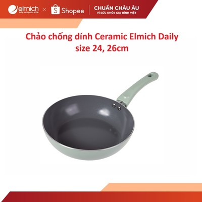 Chảo chống dính Ceramic CeraTitan Elmich Daily size 24, 26cm