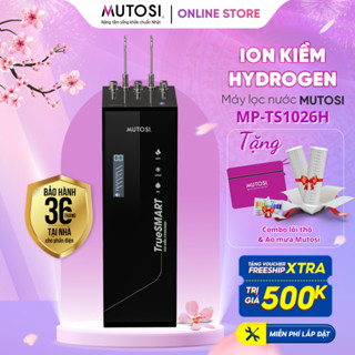 Máy Lọc Nước 4 Chế Độ TruesMART Ion Kiềm Hydrogen Mutosi MP-TS1026H Cảnh Báo Thay Lõi Thông Minh