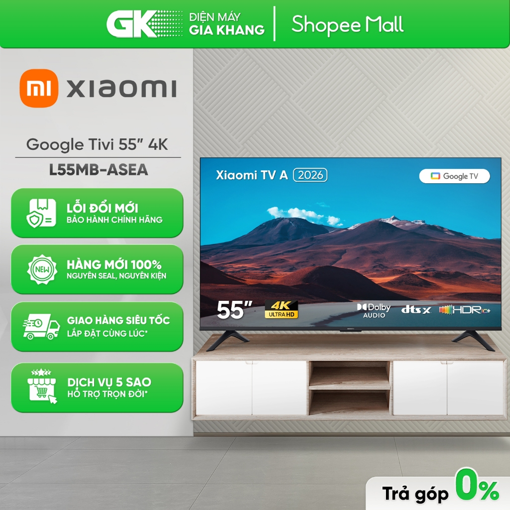 L55MB-ASEA Google Tivi Xiaomi A 4K 55 Inch [Toàn Quốc]