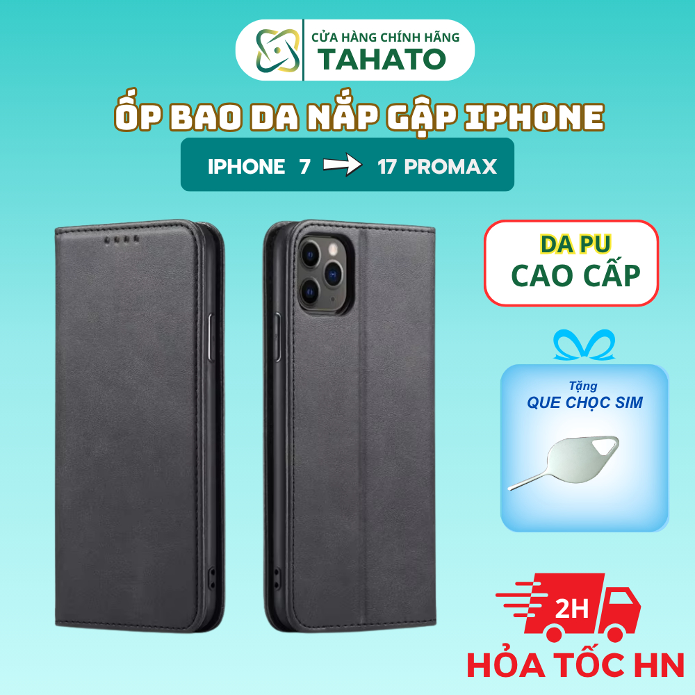 Ốp Bao da iphone TAHATO ốp điện thoại da PU  kết hợp ví cho IPHONE 6PLUS 6SPLUS ... 15 16 17 PROMAX cao cấp
