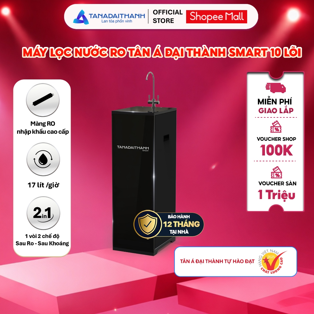 [GIAO LẮP TQ] Máy lọc RO Smart Tân Á Đại Thành 10 Lõi Cho Nguồn Nước Tinh Khiết Và Giàu Khoáng Chất