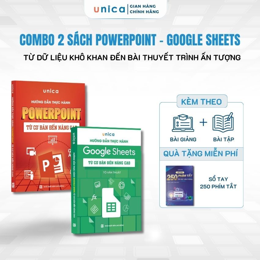 Combo 2 Sách PowerPoint - Google Sheets thành thạo tin học văn phòng Unica kèm video bài giảng