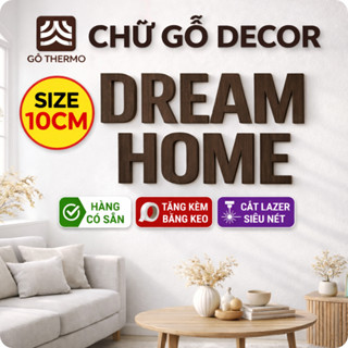 Chữ gỗ cao 10cm mầu nâu sẫm óc chó, Chữ gỗ trang trí, Chữ gỗ dán tường đã dán sẵn băng dính 2 mặt 3M