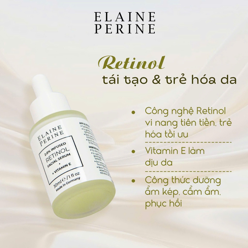 (CTY) Serum Elaine Perine Retinol 2% Infused Retinol- Trẻ hóa da, mờ nếp nhăn, tăng độ đàn hồi hiệu 