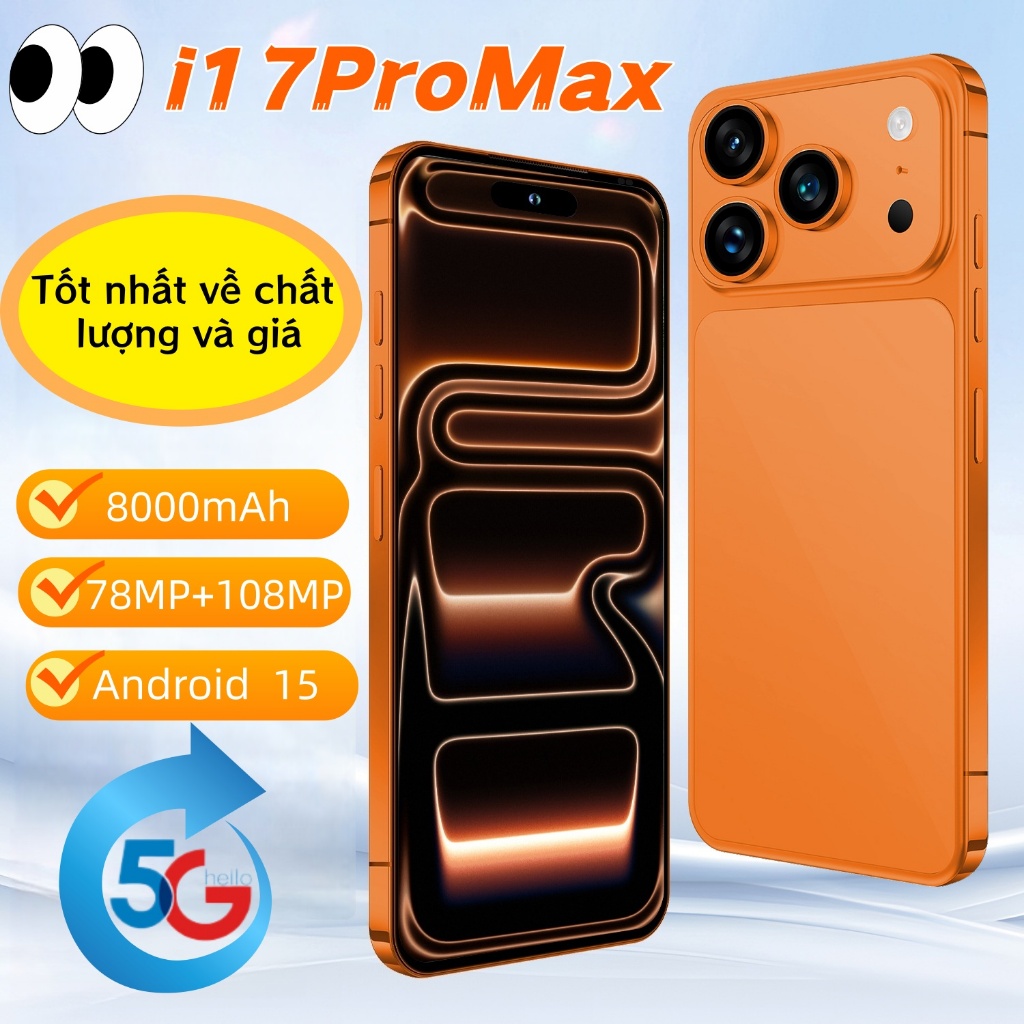 Điện thoại i17 Pro Max 5G | 16GB+1TB | Pin 8000mAh | Camera 78MP+108MP | Android 15 | Nhận diện khuô