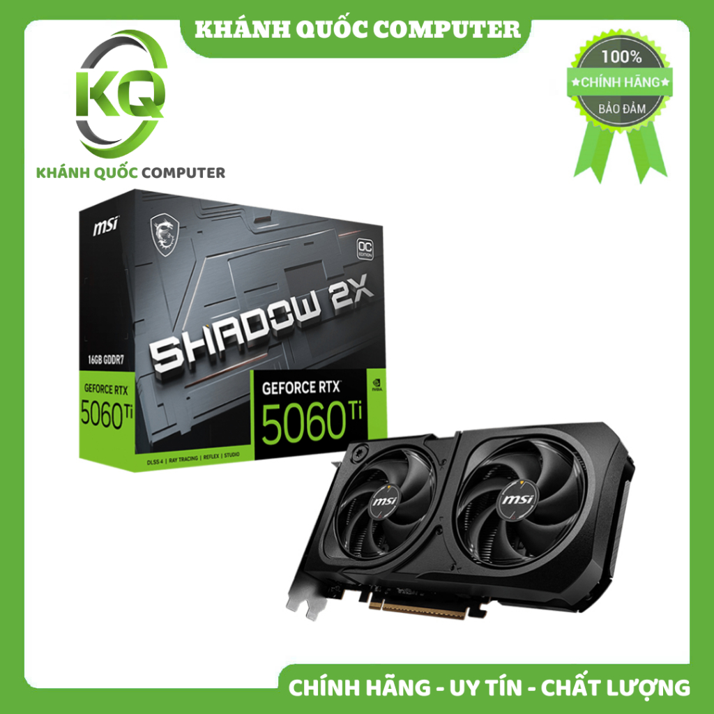 Card VGA 8GB MSI GeForce RTX™ 5060 Ti 8G SHADOW 2X OC PLUS - Chính hãng phân phối