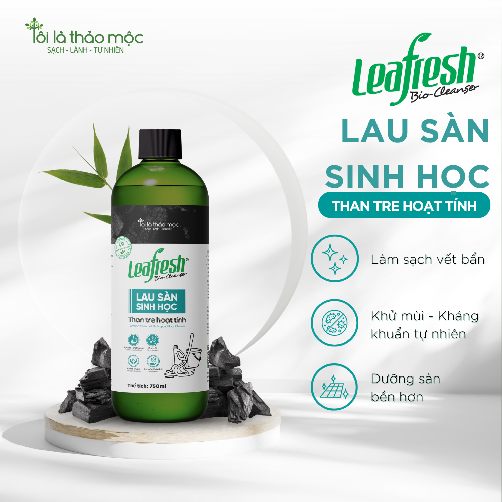 Lau sàn sinh học than tre hoạt tính Leafresh 750m - sạch bóng, kháng khuẩn, an toàn cho bé & thú cưn