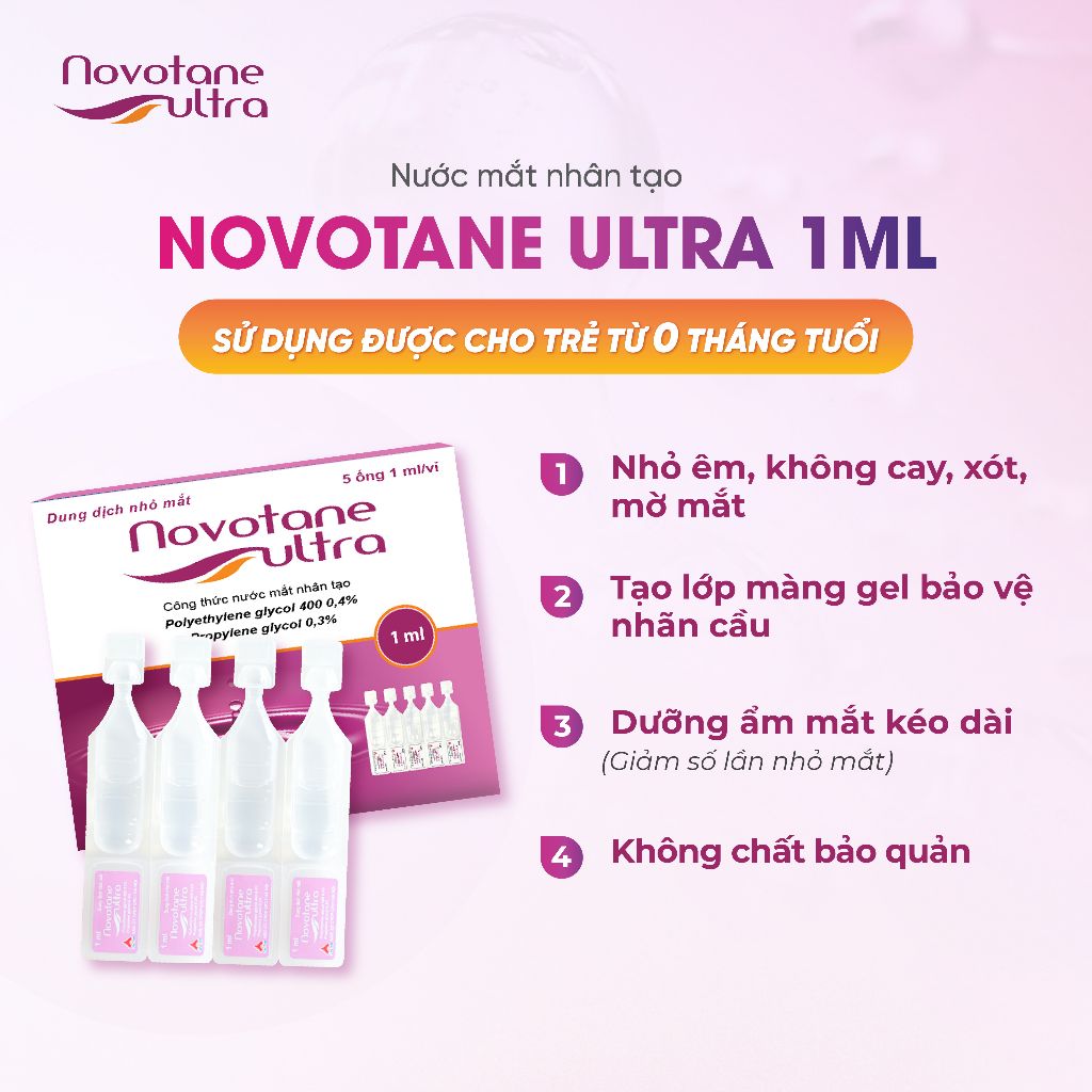 Nước Nhỏ Mắt Nhân Tạo Cho Mắt Nhạy Cảm Novotane Ultra 1ml Giúp Dưỡng Ẩm Mắt, giảm khô mắt, mỏi mắt