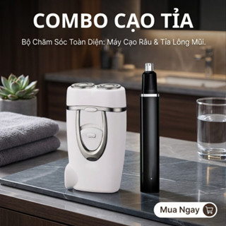 [ COMBO CẠO TỈA] Combo máy cạo râu và tỉa lông mũi cạo sát chân râu, động cơ khoẻ, cạo êm ái không gây đau rát