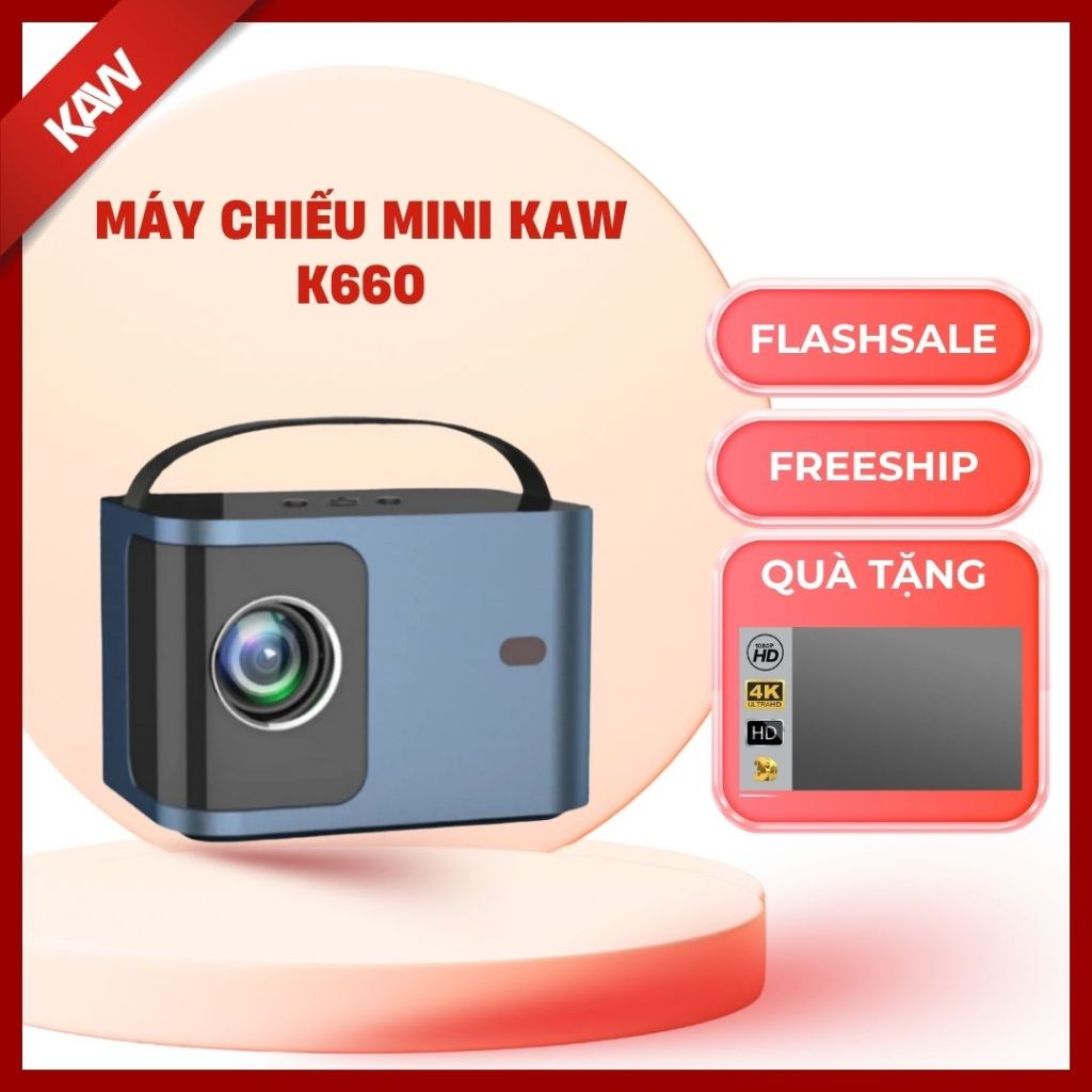 Máy Chiếu Mini KAW K660 4K Siêu Nét Full HD, Xem Phim, Giải Trí, Dạy Học Văn Phòng Có Quai Xách