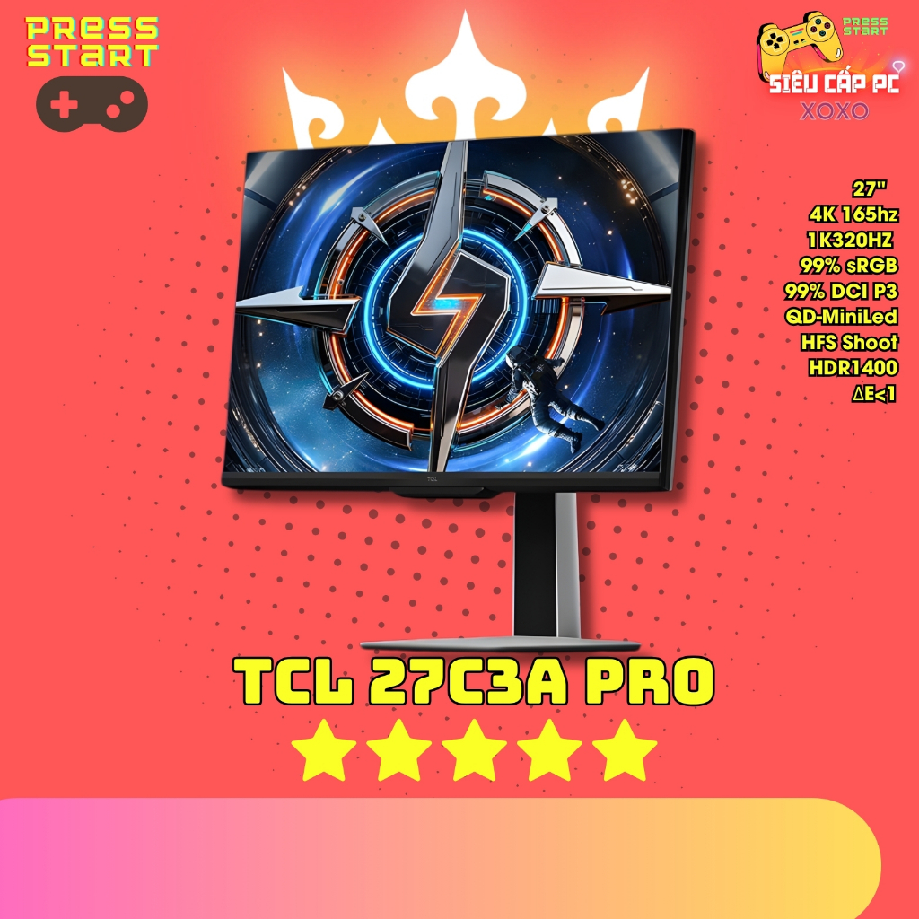 Màn Hình TCL 27C3A Pro 27” 4K UHD QD Mini LED 165Hz/320Hz | HDR1400 | 2304 Zones | 10bit | 1ms | IPS