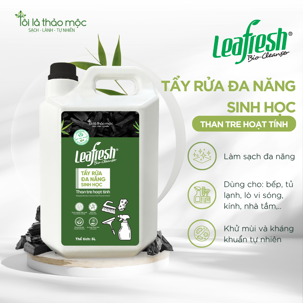 Tẩy rửa đa năng sinh học than tre hoạt tính Leafresh 5L – sạch dầu mỡ, an toàn da tay, kháng khuẩn t