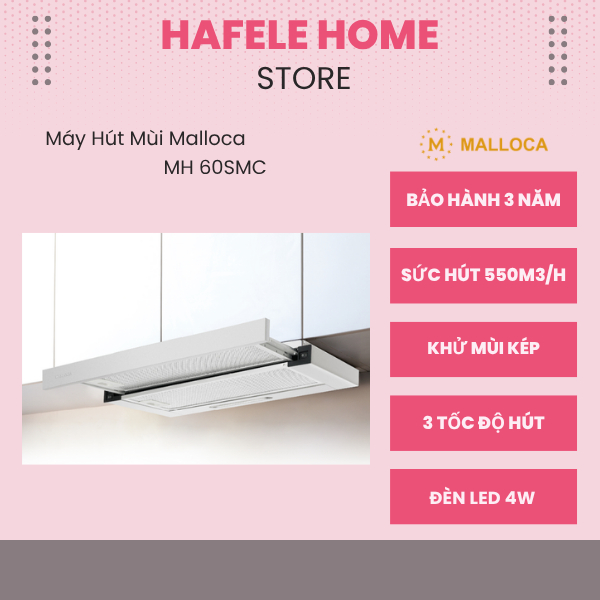 Máy Hút Mùi Malloca MH 70SMC – Kích Thước 70cm – 3 Tốc Độ Hút – Hệ Thống Khử Mùi Kép