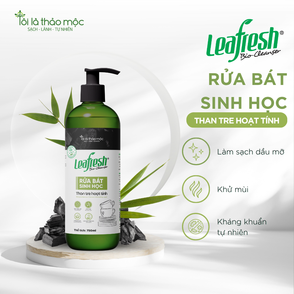 Rửa bát sinh học than tre hoạt tính Leafresh 750ml – sạch dầu mỡ, không hại da tay, an toàn cho trẻ 